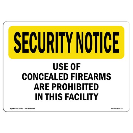 Signmission OSHA Security Sign, 18" Height, 24" Width, Aluminum, Concealed Firearms Prohibited, Landscape OS-SN-A-1824-L-11514